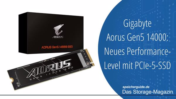 Gigabyte Aorus Gen5 14000: Neues Performance-Level mit PCIe-5-SSD